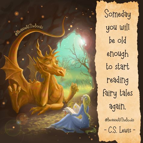 Fairy Tale Quotes, Fairytale Quotes, Book Journals, Fairy Tale Books, Author Quotes, C S Lewis, Literature Quotes, Never Too Old, A Fairy Tale