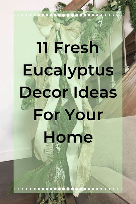 Eucalyptus Essential Oil Uses, Eucalyptus Decor, Hometalk Diy, Plants Diy, Old Wooden Boxes, Fresh Eucalyptus, Gorgeous Centerpieces, Essential Oil Uses, Diy Plants