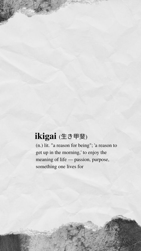 Ikigai Wallpaper, Ikigai Quotes, 2 Meaning, Lockscreen Wallpaper, Meaning Of Life, Pretty Wallpapers Backgrounds, One Life, Wallpaper Quotes, Lock Screen Wallpaper