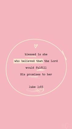 Blessed is she who believed that the Lord would fulfill His promises to her. 🤍 Blessed Is She Who Believed, Luke 1 45, Blessed Is She, Luke 1, Bible Encouragement, Christian Books, Christian Faith, Faith Quotes, The Lord