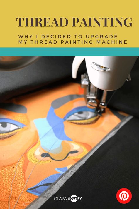 A Big Decision: Why I Decided to Upgrade My Thread Painting Machine - CLARA NARTEY |Unlock Your Creative Potential Thread Painting With Sewing Machine, Art Quilting Ideas Thread Painting, Machine Thread Painting, Arm Machine, Quilt Layers, Handi Quilter, You Better Work, Thread Painting, Create Words