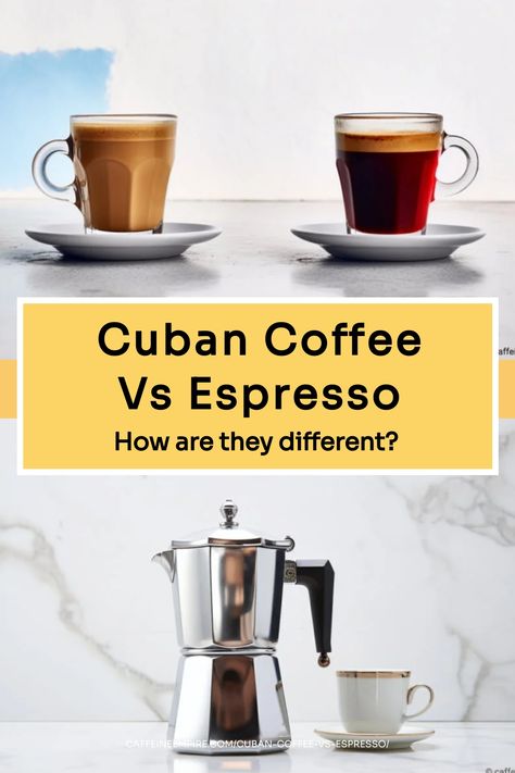 Cuban Coffee Vs Espresso | Caffeine Empire Coffee Pairing, Cuban Coffee, Coffee Varieties, Ground Coffee Beans, Brewing Process, Coffee Culture, Espresso Machines, Coffee Enthusiast, Quality Coffee