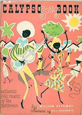 Calypso music the first publication of this song book came in 1957. Calypso Music, African American History Month, Caribbean Music, Sheet Music Art, Mid Century Illustration, Caribbean Art, Music Images, Song Book, Still In Love