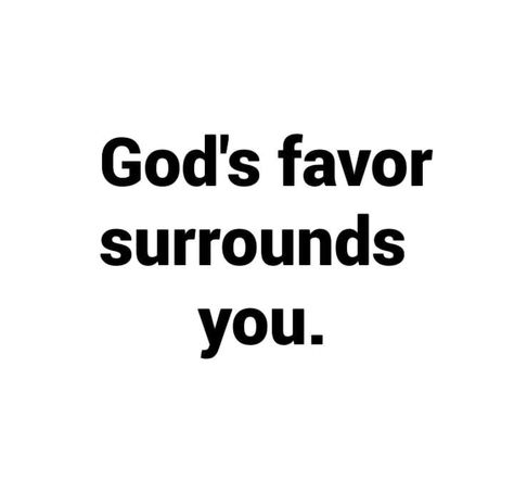 God Angels, God's Favor, Gods Favor, Ask God, Good Luck Quotes, Christian Bible Quotes, Wealth Affirmations, Inspirational Bible Quotes, God Loves Me