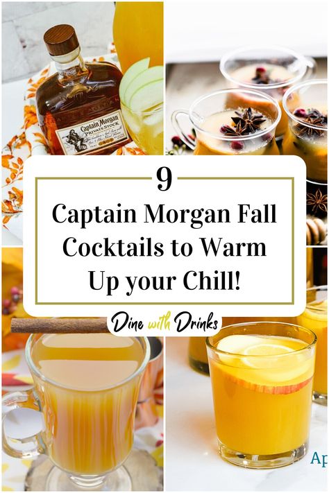 Collage of 4 captain morgan fall cocktails. Captain Morgan Fall Drinks, Captain Morgan Cocktails, Captain Morgan Drinks, Fall Punch Recipes, Spiced Rum Drinks, Cold Weather Drinks, Apple Pie Cocktail, Vanilla Drinks, Halloween Punch Recipes