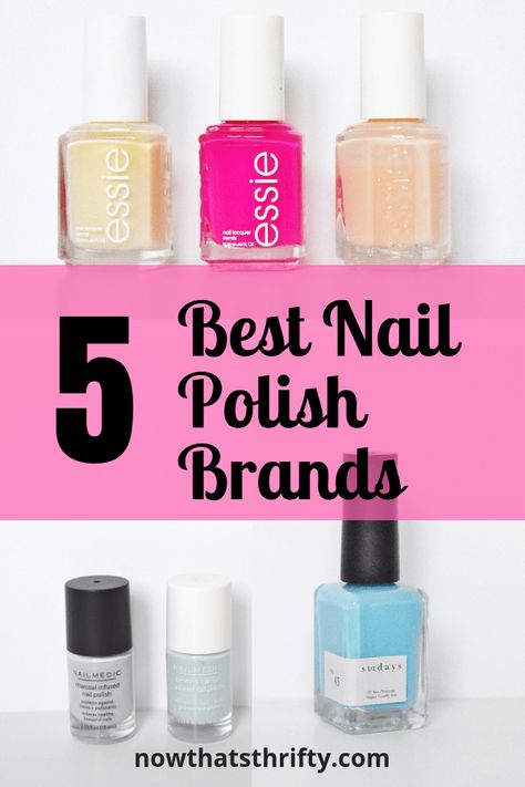 Are you looking for awesome nail polish brands to try? These are the best nail polish brands I have used so far. A few are even vegan, cruelty-free, and non-toxic! #nails #nailpolish #vegan #crueltyfree #nontoxic Peal Off Nail Polish, Good Nail Polish Brands, Best Nail Polish Long Lasting, Best Nail Polish Brand, Bridal Nail Polish, Nail Polish Essence, Toxic Nails, Nail Polish For Dark Skin, Mail Polish