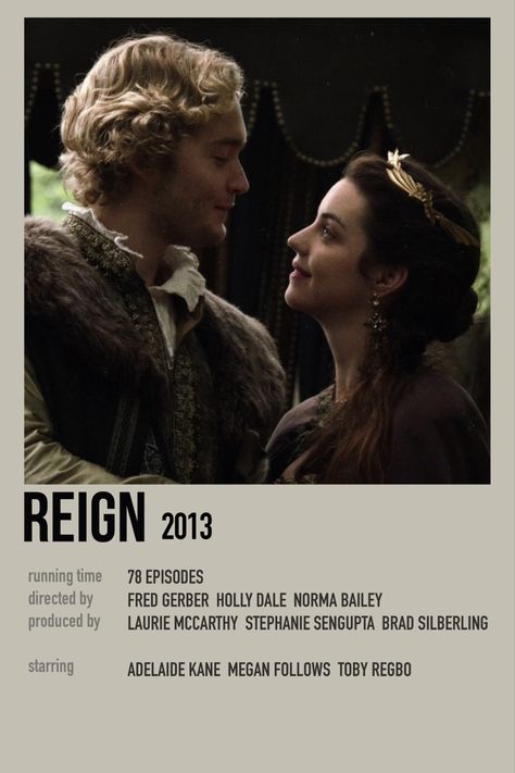 Reign Poster, Adelaide Kane Reign, Reign Show, Reign Aesthetic, Reign Serie, Reign Cast, Reign Tv Show, Reign Mary, Film Polaroid