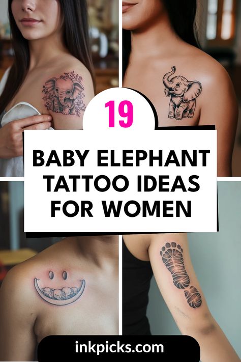 A collection featuring 19 baby elephant tattoo ideas, including images of small baby elephants with floral elements and smiling, plus a baby elephant footprint tattoo. Baby Animal Tattoos, Little Elephant Tattoos, Small Elephant Tattoo, Hippo Tattoo, Tattoos For Baby Boy, Baby Elephant Tattoo, Adorable Tattoos, Elephant Tattoo Meaning, Elephant Tattoo Ideas