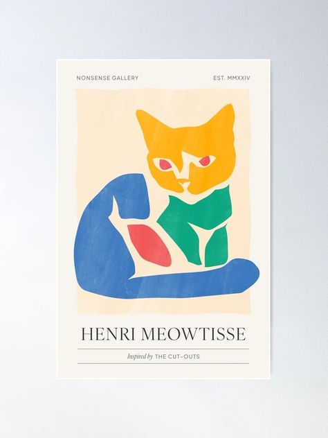 "Matisse Cat Inspired by The Cut Outs in Primary Colors" Poster for Sale by nonsensegoods | Redbubble Matisse Cat, Colors Poster, Designer Living, Poster Colour, Not Sorry, Plant Mom, You Name It, Gift Guides, Holiday Gift Guide