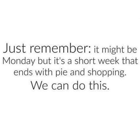 Yes!!! ➕💕🥧 . . . . . . #shortweek #pie #thanksgiving #thankful #grateful #blessed #wecandothis #holidayweek #family #shopping #blackfriday… Thanksgiving Funnies, I Am My Own Boss, Tan Salon, Makeup Quotes Funny, Farm Funny, Thanksgiving Makeup, Old Facebook, Thanksgiving Week, More Laughter