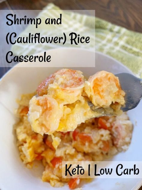 Shrimp Casserole, Cauliflower Rice Casserole, Macro Diet, Keto Shrimp Recipes, Keto Shrimp, Cauliflower Rice Recipes, Keto Casserole, Shrimp And Rice, Shrimp And Grits