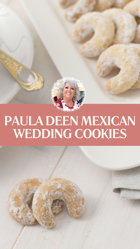 Paula Deen Mexican Wedding Cookies Wedding Cookies Mexican, Paula Deen Cookie Recipes, Best Mexican Wedding Cookies, Mexican Wedding Cookies Easy, Danish Wedding Cookies, Mexican Wedding Cookies Recipes, Russian Tea Cookies, Mexican Cookies, Pecan Sandies