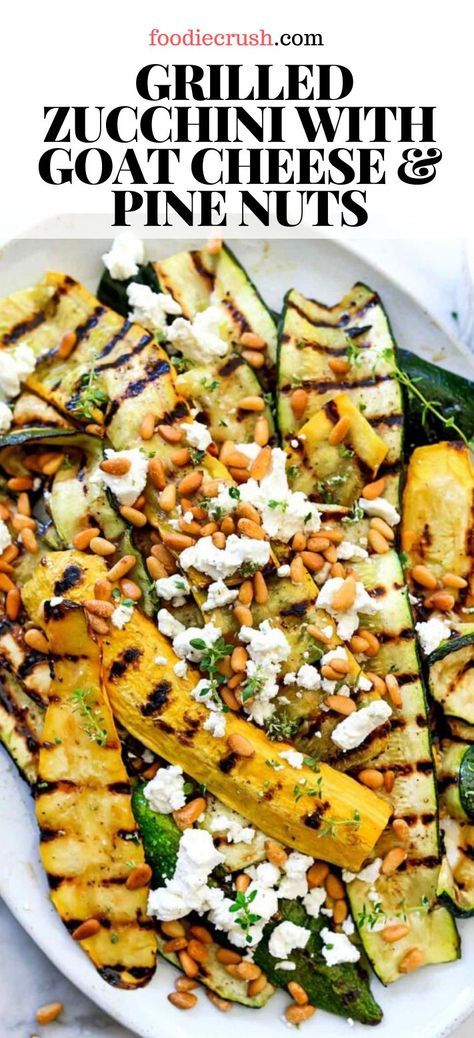 Recipes With Pine Nuts Healthy, Zucchini Goat Cheese Recipes, Nut Salad Recipes, Zucchini With Goat Cheese, Mediterranean Veggies, Foodiecrush Recipes, Grilled Zucchini Salad, Zucchini Side Dish, Antioxidant Foods