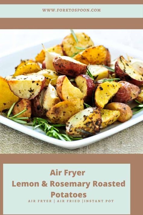 Air Fryer Lemon and Rosemary Roasted Potatoes - Fork To Spoon Air Fryer Roasted Potatoes, Potatoes In The Air Fryer, Red Potato Recipes, Rosemary Roasted Potatoes, Rosemary Potatoes, Herb Roasted Potatoes, Roasted Potato Recipes, Lemon Potatoes, Lemon Rosemary