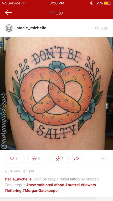 Traditional Tattoo Quotes, Pretzel Tattoo, Food Tattoos, Neo Traditional, Golden Rule, Traditional Tattoo, Tattoos And Piercings, Geometric Tattoo, Tatting