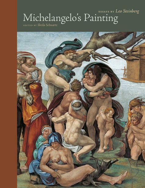 Michelangelo's Painting: Selected Essays (Essays by Leo Steinberg) Hardcover – January 30, 2019,#Essays, #Leo, #Selected, #Michelangelo Michelangelo Painting, Michelangelo Paintings, Parts Of A Book, Giovanni Boldini, Giorgio Vasari, University Of Chicago, The University Of Chicago, Sistine Chapel, Cave Paintings