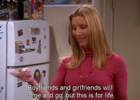 Phoebe Buffay Iconic Lines, Smelly Cat Friends, Tattoo Tv Shows, Full House Quotes, Friends Tv Quotes, Friends Tv Show Quotes, Friends Moments, Love Your Family, Friends Series