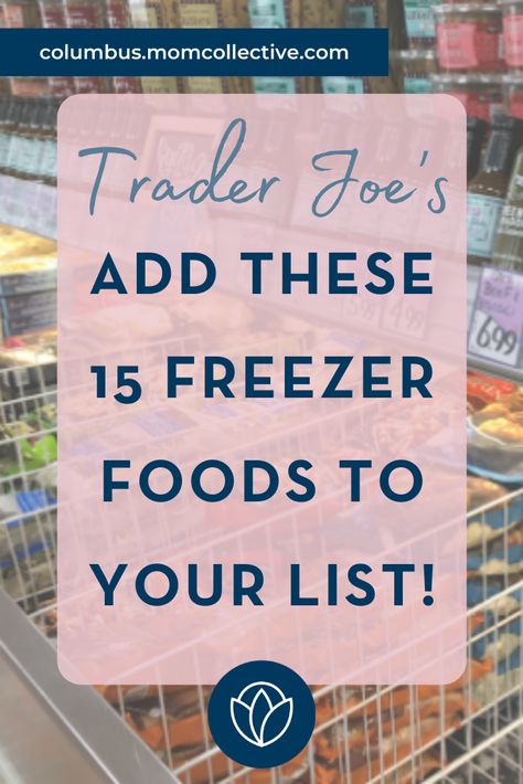 Freezer Staples List, Trader Joes Freezer Meals, Trader Joe’s Freezer Meals, Trader Joes Frozen Dinner, Trader Joe’s Frozen Meals, Ingredient Household, Trader Joes Frozen, Trader Joe's Shopping List, Making Habits