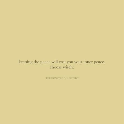 Keeping the peace | inner peace | balance | choosing differently | choose your peace | people pleasing | recovering people pleaser | healing journey | learning to choose yourself | #infj #innerwork #innerjourney #mindset #peace #chooseright #selflove #selfcare #balance #quotestoliveby #lifequote Keeping The Peace Quotes, Recovering People Pleaser, Keep Your Peace Quote, Keeping Your Peace, Find Your Peace, Keeping My Peace, I Choose Peace Quotes, Choosing Peace Quotes, People Pleasing