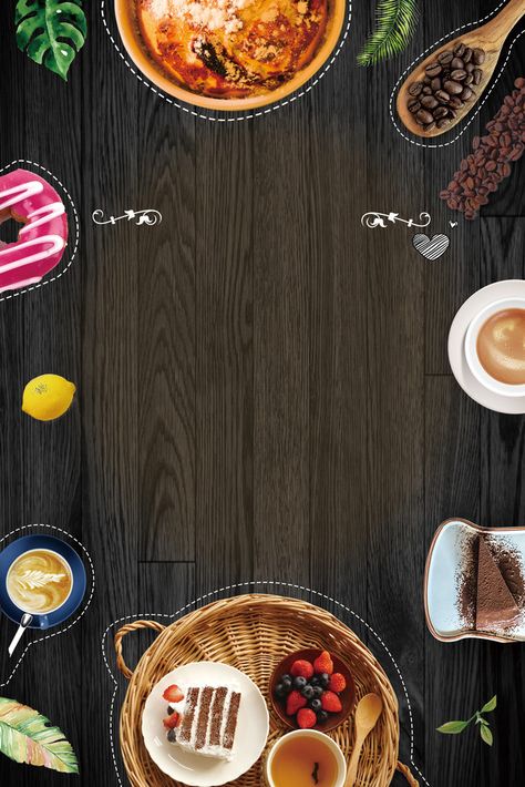 Coffee shop dessert afternoon tea restaurant gourmet poster Food Background Wallpapers, Tea Restaurant, Restaurant Poster, Food Menu Design, Food Graphic Design, Food Backgrounds, Restaurant Menu Design, Food Wallpaper, Food Poster Design