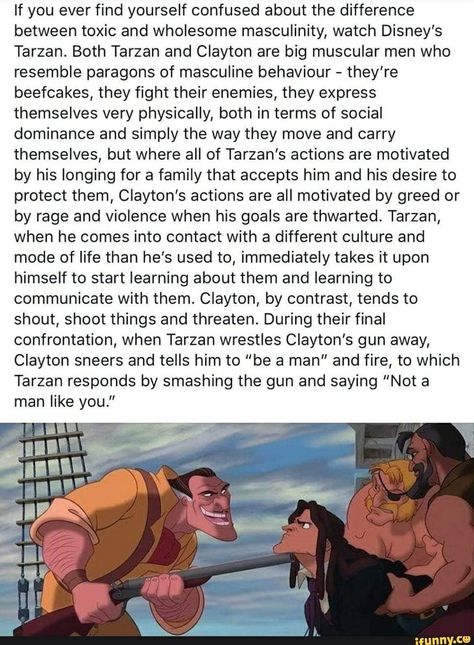 Toxic Masculinity, Disney Theory, Disney Facts, Be A Man, Disney Memes, Disney Quotes, Disney Funny, Tarzan, Faith In Humanity