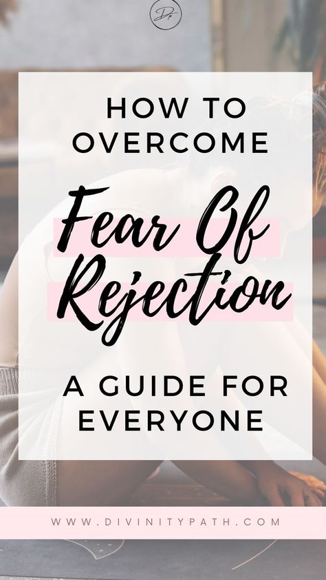 Fear Of Rejection, Best At Home Workout, Overcome Fear, Gain Confidence, Follow Your Dreams, Finding Happiness, Positive Psychology, How To Gain Confidence, Overcoming Fear