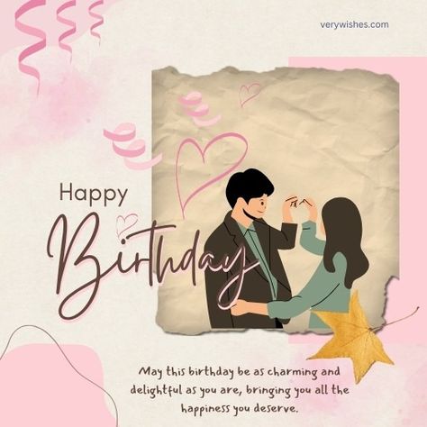 428+ Happy Birthday Wishes to Crush - Romantic & Lovely - Very Wishes Happy Birthday For Crush, Secret Birthday Wishes, Happy Birthday To Crush, Happy Birthday My Love Romantic, Romantic Birthday Wishes, For Crush, Birthday Wishes For Him, Happy Birthday My Love, Happy May