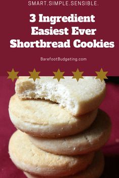 3 Ingredient Shortbread Cookie Recipe, 3 Ingredient Shortbread Cookies, 3 Ingredient Shortbread, Easy Shortbread Cookie Recipe, Butter Cookie Recipe Easy, Shortbread Cookies Easy, 3 Ingredient Cookies, Short Bread, Cookie Recipes Unique