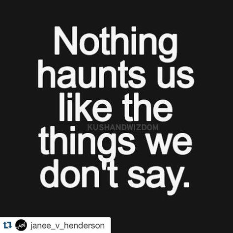 I suppose but sometimes things are better left unsaid. Maybe. ::shrugs it off:: moves forward. #Repost @janee_v_henderson with @repostapp. Don't find yourself bringing old anger and pent up feelings into a new year. Not only is it a new year but it is a new day. Negative feelings or apologies left unsaid will only hurt you. #newday #selfcare #mentalhealth #motivation #morning #newyearnewyou #houstonlifecoach #lifecoach #janeehenderson #sayit by mommaofdos #TalkativeMedia #LetUsTalkYouUp #Instagr Without You Quotes, I Dont Miss You, Girl Truths, Small Minds, Unspoken Words, Life Changing Quotes, Life Without You, Quotes Disney, Trendy Quotes