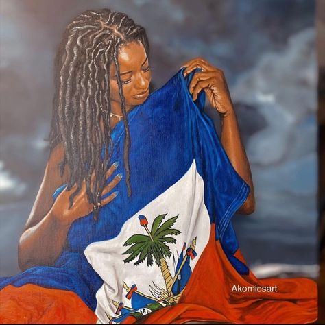 By Akomicsart, Haiti, Carribbean Haiti Aesthetic, Haiti Flag, Haitian Flag, Army Tattoos, Haitian Art, Vibes Art, Afrocentric Art, Flag Art, Feminine Art