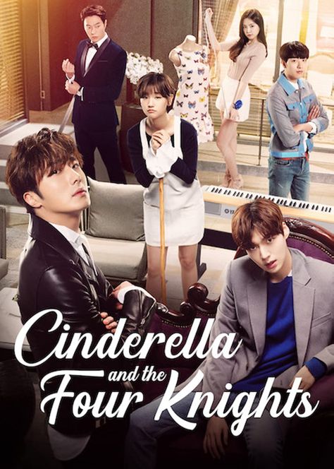 Cinderella And The Four Knights Poster, Cinderella And The Four Knights, Cinderella And Four Knights, Park So Dam, Ahn Jae Hyun, Jung Il Woo, Korean Drama Series, Drama Tv Shows, Korean Drama List