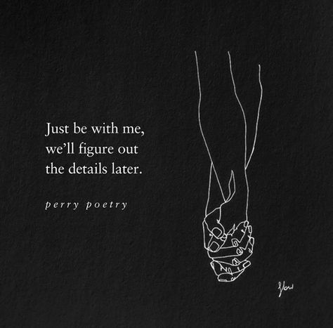 Perry Poetry, Collateral Beauty, Meaningful Love Quotes, Soulmate Quotes, Soul Quotes, Poem Quotes, Deep Thought Quotes, Romantic Quotes, A Quote