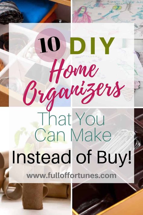 10 DIY Home Organizers You Can Make Instead of Buy! – Kitchen Makeovers On A Budget, Make Instead Of Buy, Upgrade Kitchen, Organizations Ideas, Home Organization Bedroom, Bedroom Small Space, Organization Small Space, Organized At Work, Ways To Get Organized