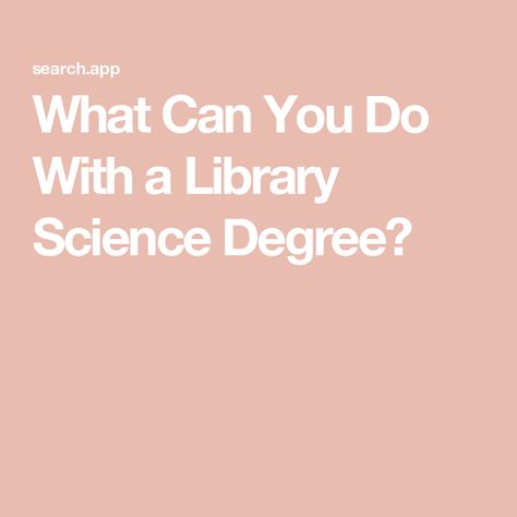 What Can You Do With a Library Science Degree? Library Science Degree, Librarian Career, Science Careers, Library And Information Science, Communications Degree, Library Media Specialist, Mba Degree, Library Science, Student Guide