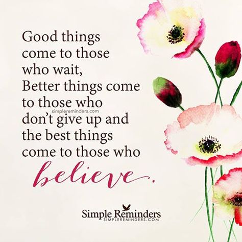 Simple Reminders Quotes, Xavier Serrano, Simple Reminders, Just Believe, Good Morning Friends, Good Morning Messages, Reminder Quotes, Morning Messages, Powerful Words