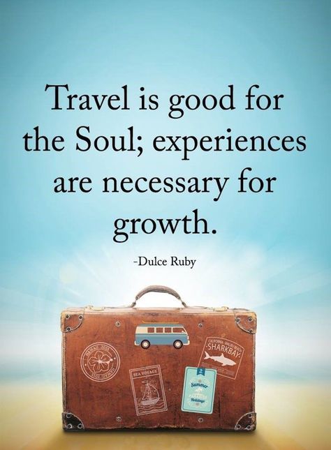 Travel is good for the soul life quotes quotes quote travel life life quotes and sayings traveling quotes Short Travel Quotes, Travel Motivation, Motivational Inspirational Quotes, Good For The Soul, Work Quotes Inspirational, Best Travel Quotes, Travel Quotes Wanderlust, Travel Quotes Adventure, Motivational Quotes For Students