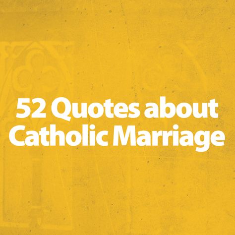 52 Quotes about Catholic Marriage Salon Reception Area, Catholic Marriage, Beauty Blender Cleaner, Quotes Marriage, Face Quotes, Friendship Quotes Funny, Catholic Quotes, Children Images, Beauty Hacks Video