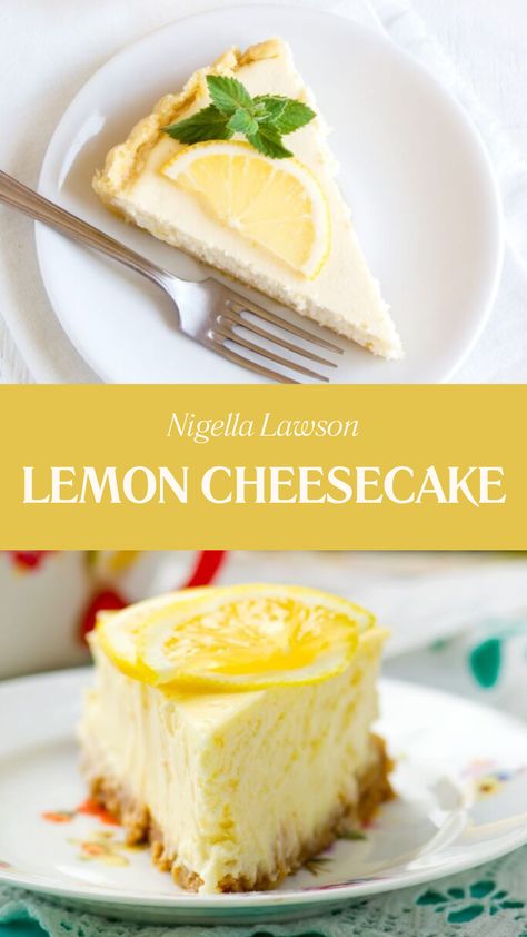 Nigella Lemon Cheesecake Best Lemon Cheesecake Recipe, Nigella Recipes, Cheesecake Lemon, Lemon Sweets, Nigella Lawson Recipes, Delicious Cheesecake Recipes, Lemon Cheesecake Recipes, Lemon Cheese, Lemon Dessert