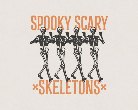 Skeletons Funny, Spooky Scary Skeletons, Thanksgiving Quotes Funny, Halloween Retro, Punk T Shirt, Diy Halloween Projects, Distressed Texture, Rock N’roll, Spooky Scary