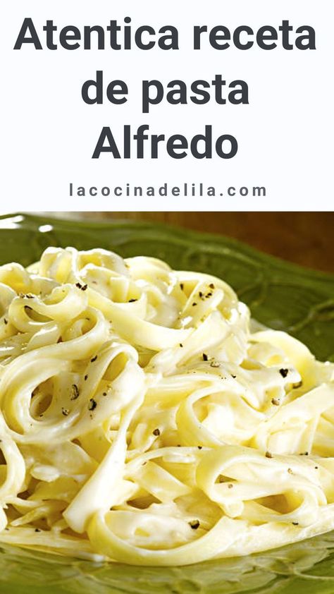 Receta de pasta Alfredo Pasta Alfredo Receta, Pasta Alfredo, Alfredo Pasta, Pasta Noodles, Alfredo, Cooking Tips, Noodles, Pasta