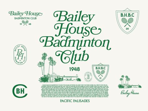 Bailey House Badminton Club by Scott Wilson on Dribbble Club Hoodie Design, Vintage Country Club Logo, Preppy Graphic Design, Country Club Branding, Preppy Branding, Tennis Club Aesthetic, Vintage Tennis Club, Athletic Club Logo, Tennis Branding