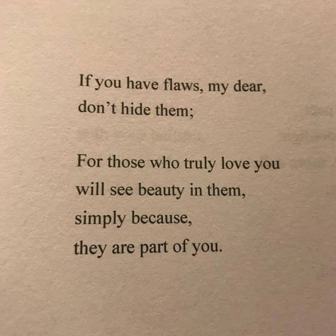 Flaws Quotes, Loving Couples, Mark Anthony, Beautiful Life, Thoughts Quotes, Great Quotes, Beautiful Words, Inspirational Words, Words Quotes