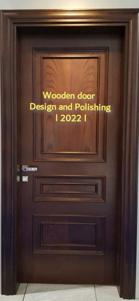 wooden door design and Polishing Wooden Door Polish Colours, Door Polish Wooden, Door Colour, Wooden Door Design, Door Design Modern, Door Color, Types Of Doors, Wood Doors, Wooden Doors