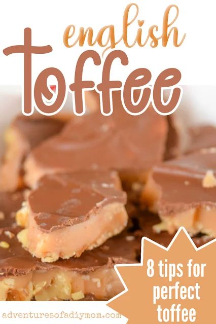 Holiday Toffee Tips & Tricks: Improve your holiday baking with these essential tips for making the best English toffee. From using a candy thermometer to the importance of salted butter, our guide ensures a flawless, mouth-watering treat that's better than store-bought! Homemade English Toffee Recipe, English Butter Toffee, Soft English Toffee Recipe, Better Than Anything Toffee Recipe, English Toffee Recipe Best, Best Toffee Recipe Ever, Chewy Toffee Recipe, Soft Toffee Recipe, Home Made Toffee