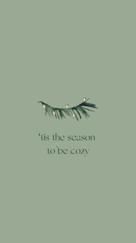 Tis The Season Wallpaper, December Aesthetic Cozy, Winter Season Quotes, November Hello, Best Holiday Movies, Liz Adams, Season Quotes, November Calendar, Xmas Wallpaper