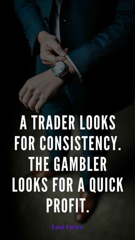 Trader Aesthetic, Trader Lifestyle, Trading Motivation, Consistency Is The Key, Trading Success, Money Skills, Trading Quotes, Trading Tips, Stylish Men Casual