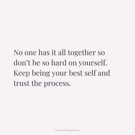 Remember, nobody has everything figured out. It's okay not to have it all together. Keep striving to be your best self and trust the journey ahead.  #motivation #mindset #confidence #successful #womenempowerment Deserve Better Quotes, Trust The Journey, Together Quotes, Outing Quotes, Be Your Best Self, Everyday Quotes, Get Closer To God, Self Healing Quotes, Very Inspirational Quotes