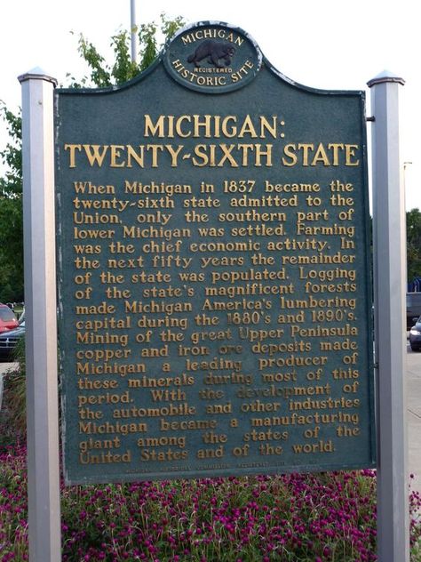 Michigan 26th state marker Michigan Facts, Miss Michigan, Mackinaw Bridge, Michigan Adventures, Michigan History, Michigan Girl, Site Sign, Port Huron, Detroit Area