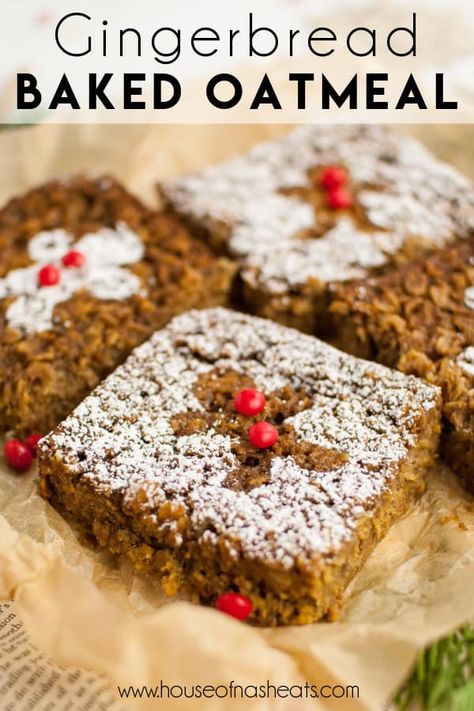 Gingerbread Oatmeal Breakfast Cookies, Gingerbread Breakfast Cookies, Gingerbread Oats, Gingerbread Breakfast, Gingerbread Baked Oatmeal, Cookie Baked Oatmeal, Gingerbread Oatmeal, Christmas Breakfast Ideas, Cabin Food