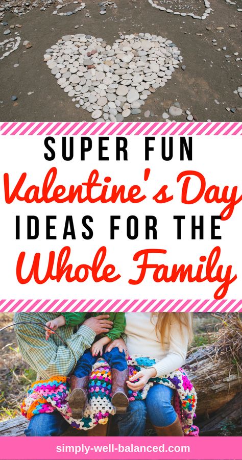 Tons of great ideas to celebrate Valentines Day all day with family | family valentine's day ideas | simply-well-balanced.com Family Valentines Day Ideas, Diy Christmas Activities, Family Night Activities, Family Valentines, Valentines Date Ideas, Fun Valentines Day Ideas, Family Valentines Day, Valentines Day Book, Kids Treat